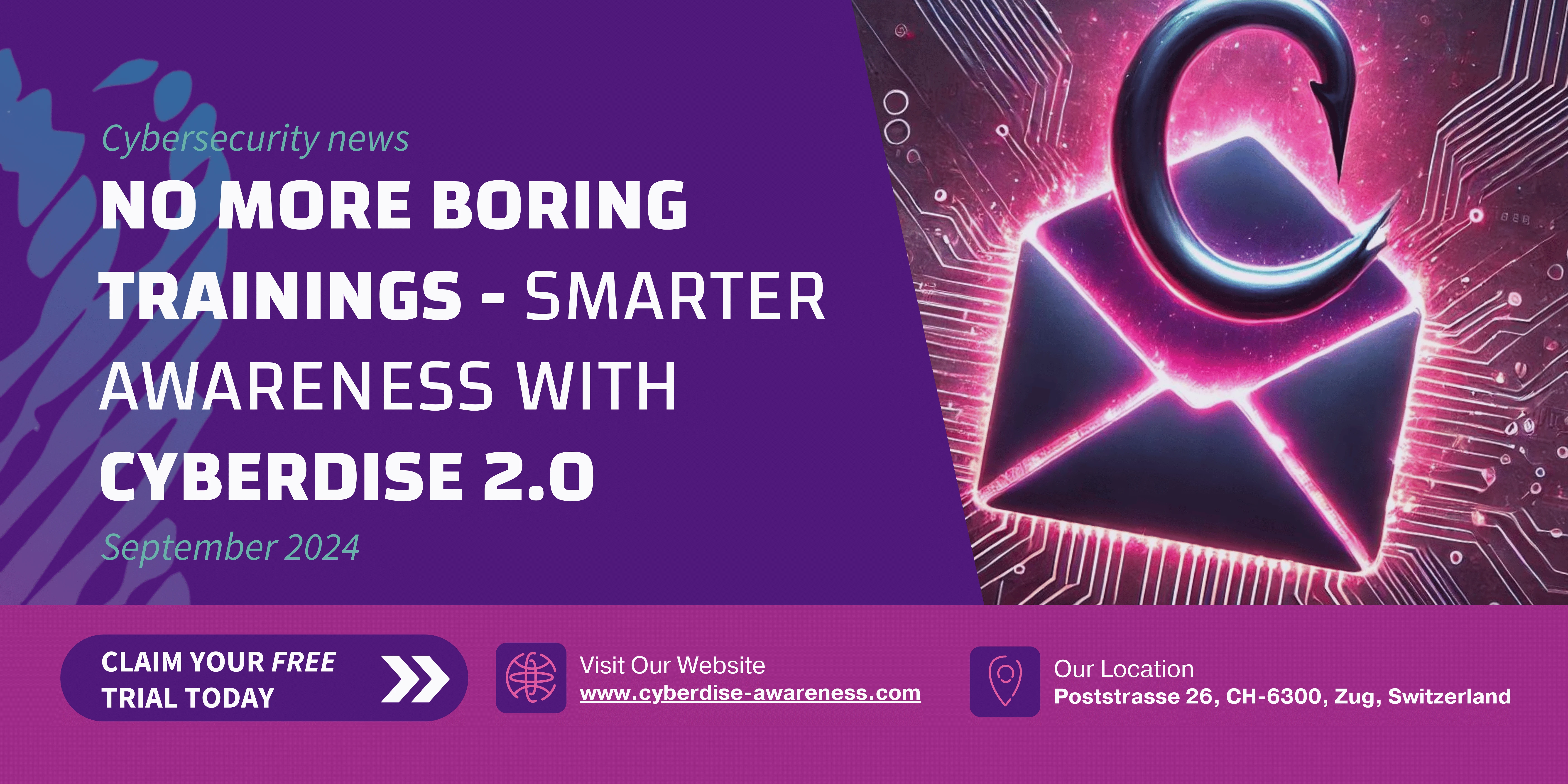 Banner: "No more boring trainings – smarter awareness with Cyberdise 2.0", next to an envelope caught on a fishing hook