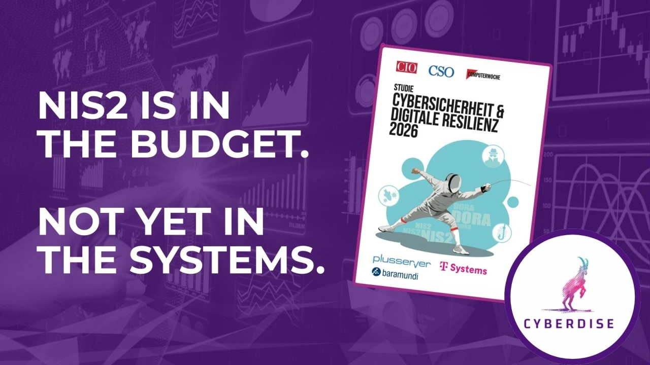 Title card: "NIS2 is in the budget. Not yet in the systems." with the cover of the CIO/CSO/Computerwoche study