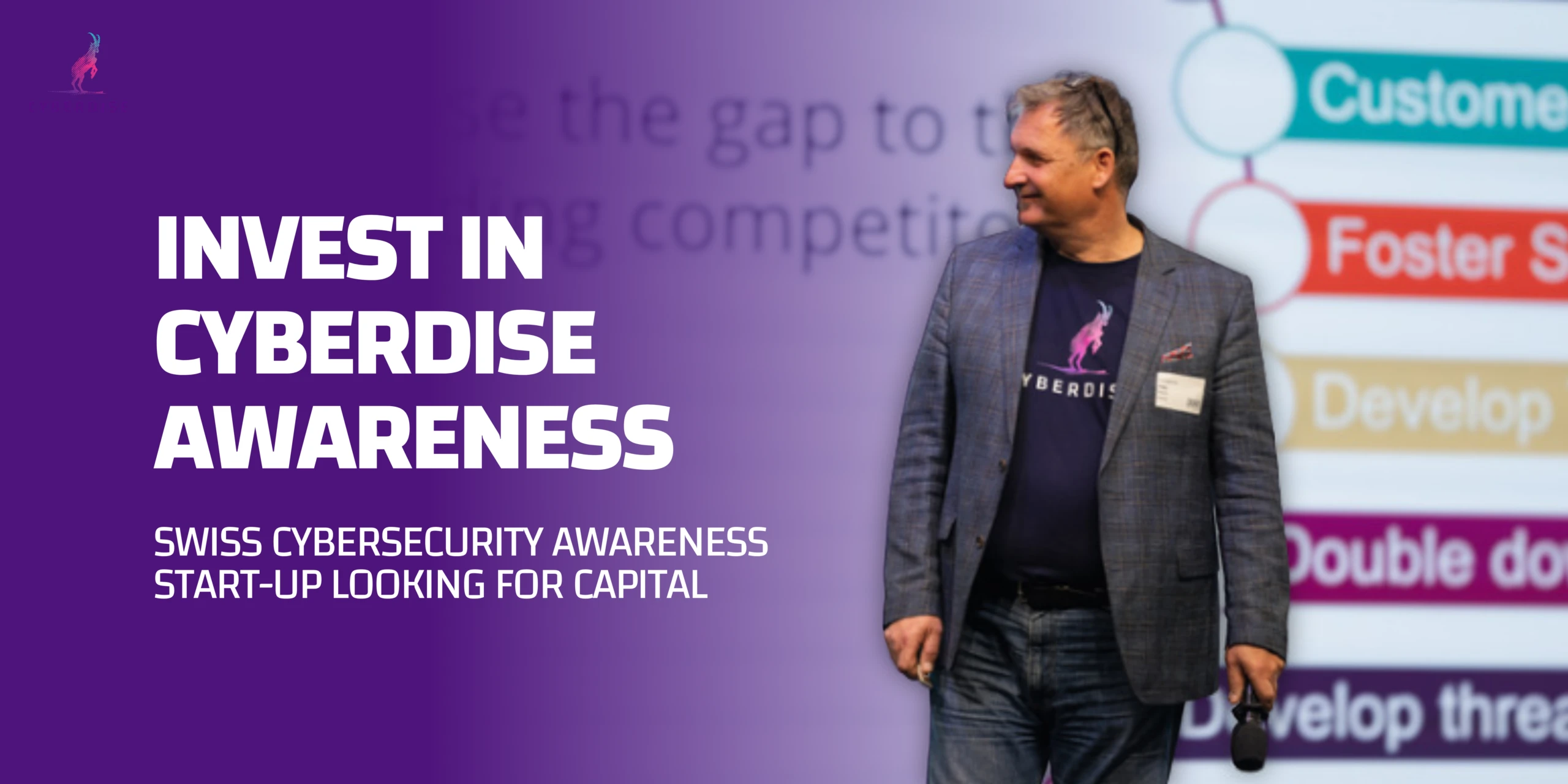 Title card "Invest in Cyberdise Awareness – Swiss cybersecurity awareness start-up looking for capital", speaker on stage
